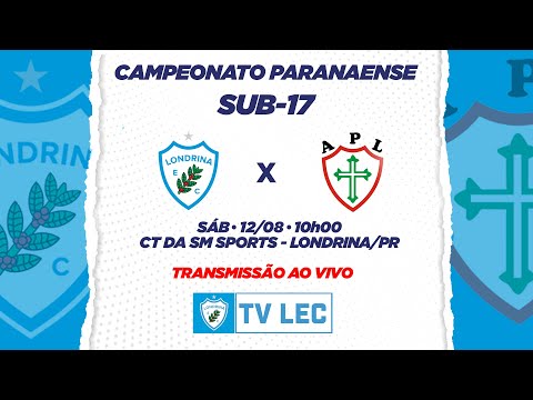 LONDRINA EC X PORTUGUESA LONDRINENSE - SUB-17 - AO VIVO COM IMAGENS