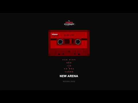Don Dior x Ebo x 168 x OG BRO x Vande - New Arena (Audio)