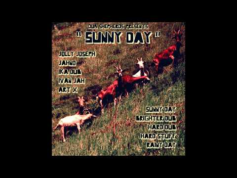 Dub Shepherds -  Sunny Day
