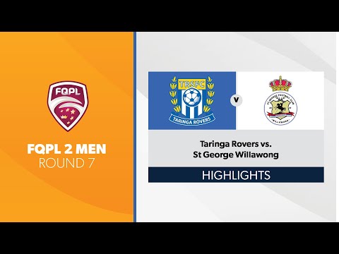 FQPL 2 Men R7 - Taringa Rovers vs. St George Willawong Highlights
