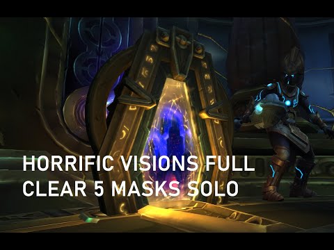 Horrific Vision Full Clear 5 Masks Solo - WoW