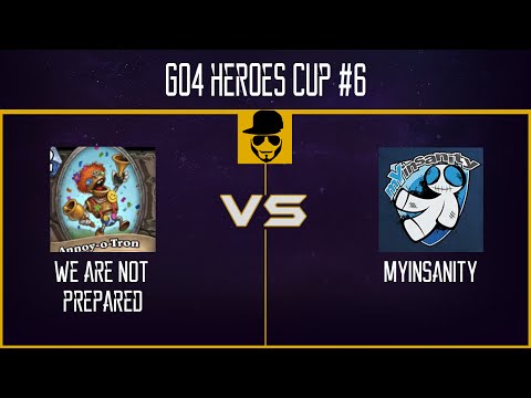 Heroes of the Storm Go4Heroes Cup 6 Finalmatch | We are not prepared vs. myInsanity