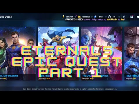 Marvel future fight Eternals Epic Quest Part 1