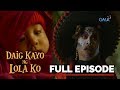 Daig Kayo Ng Lola Ko: The story of Sleeping Rosa and Kim Itim | Full Episode