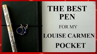 The Best Pen for my Louise Carmen Pocket:  Yard-O-Led!