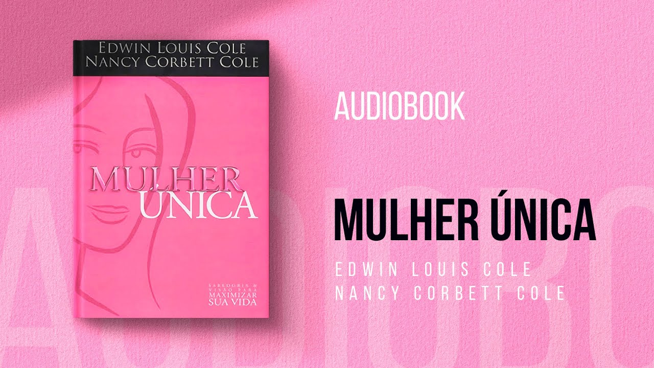 Mulher Única - Capitulo 9 [Audio Book]