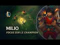 Focus sur Milio | Gameplay - League of Legends
