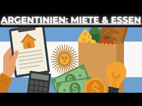 AUSWANDERN nach ARGENTINIEN: Lebenshaltungskosten & Alltag