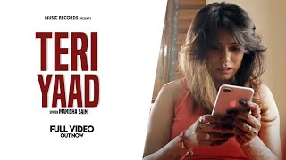 Teri Yaad | Chetan | Divya | Atul Sharma | Manisha Saini | Sanchit | Official Video 2018