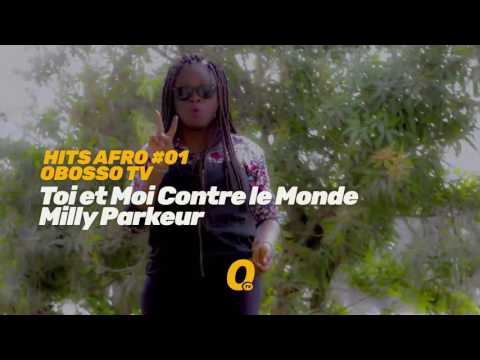 Promo 02 - Milly Parkeur - Toi et Moi Contre le Monde