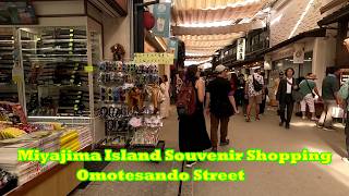 Miyajima Island Souvenir Shopping Walking Tour Along Omotesando Street  Catching The 2nd Last Ferry
