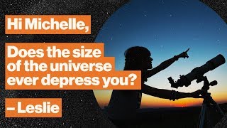 Tiny humans, big universe: How to balance anxiety and wonder in astrophysics | Michelle Thaller