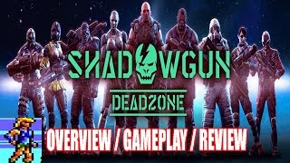 [SGDZ] Shadowgun: Deadzone - Overview, Gameplay, Tips & Review by Xyphoe