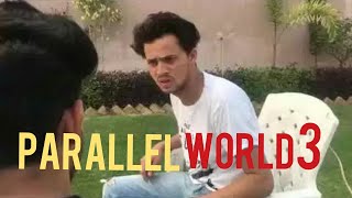 Parallel wold part 3 || Round 2 hell ||