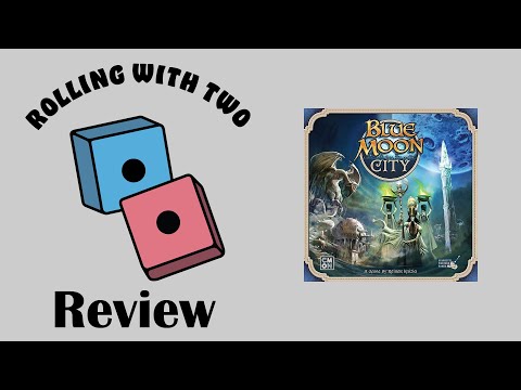 Rolling With Reviews: Blue Moon City
