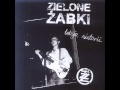 Zielone Żabki-Dzieci są złe 