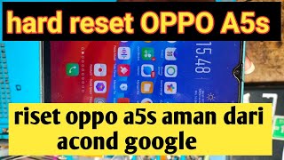 Download lagu hadreset OPPO A5s aman dan tidak nyangkut acond google  tanpa pc mp3