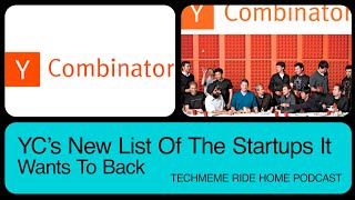 Y Combinator's NEW List Of The Type Of Startups It Wants To Back
