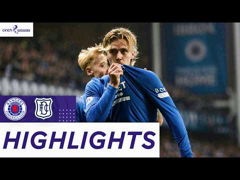 Rangers 5-2 Dundee | Rangers Fight Back From Two Goals Down | cinch Premiership