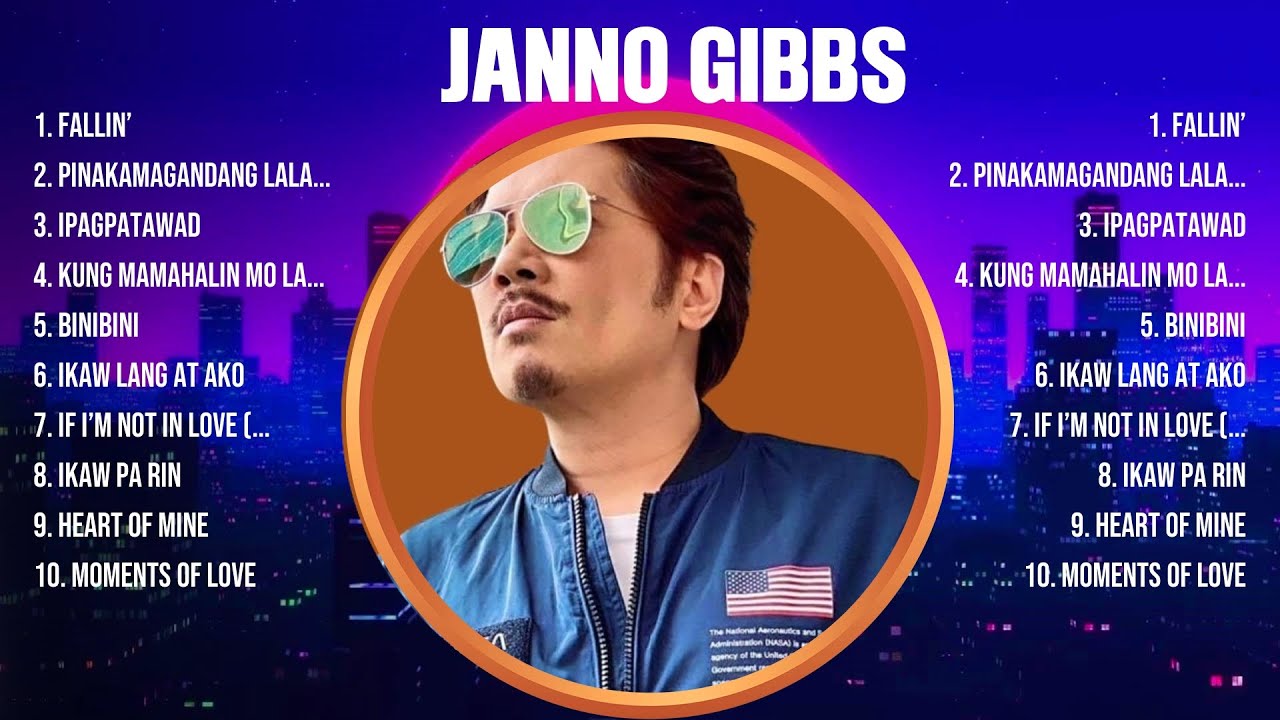 Janno Gibbs Top Hits Popular Songs - Top 10 Song Collection