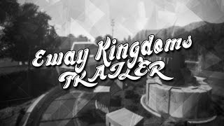 Eway's Kingdom TRAILER by Eway StrinkZ