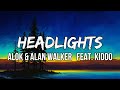 Alok & Alan Walker - Headlights (Lyrics) feat. KIDDO | Oh, oh, I'm gonna use every heartbeat
