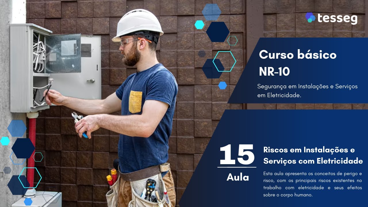 Aula 15 - Riscos em Instalações e Serviços com Eletricidade