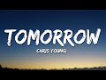 Chris Young - Tomorrow (Lyrics)