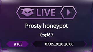 #103: Prosty honeypot