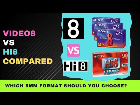 Video8 vs Hi8 : Difference Between Video8 and Hi8 8mm Video