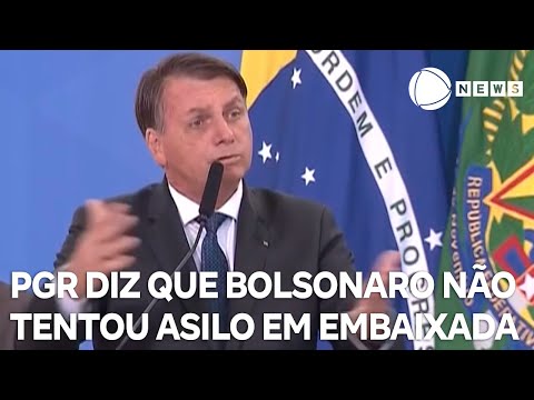 PGR diz que Bolsonaro não tentou asilo em Embaixada da Hungria