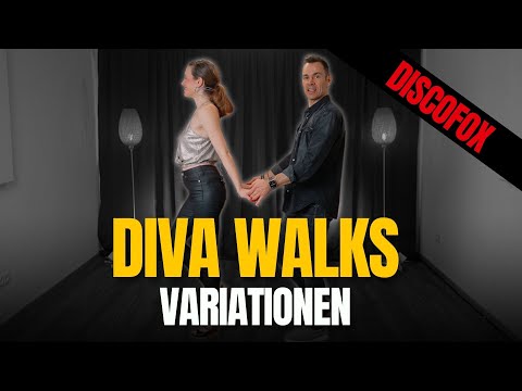 Discofox: Elegante DIVA WALKS - Basics & Variationen