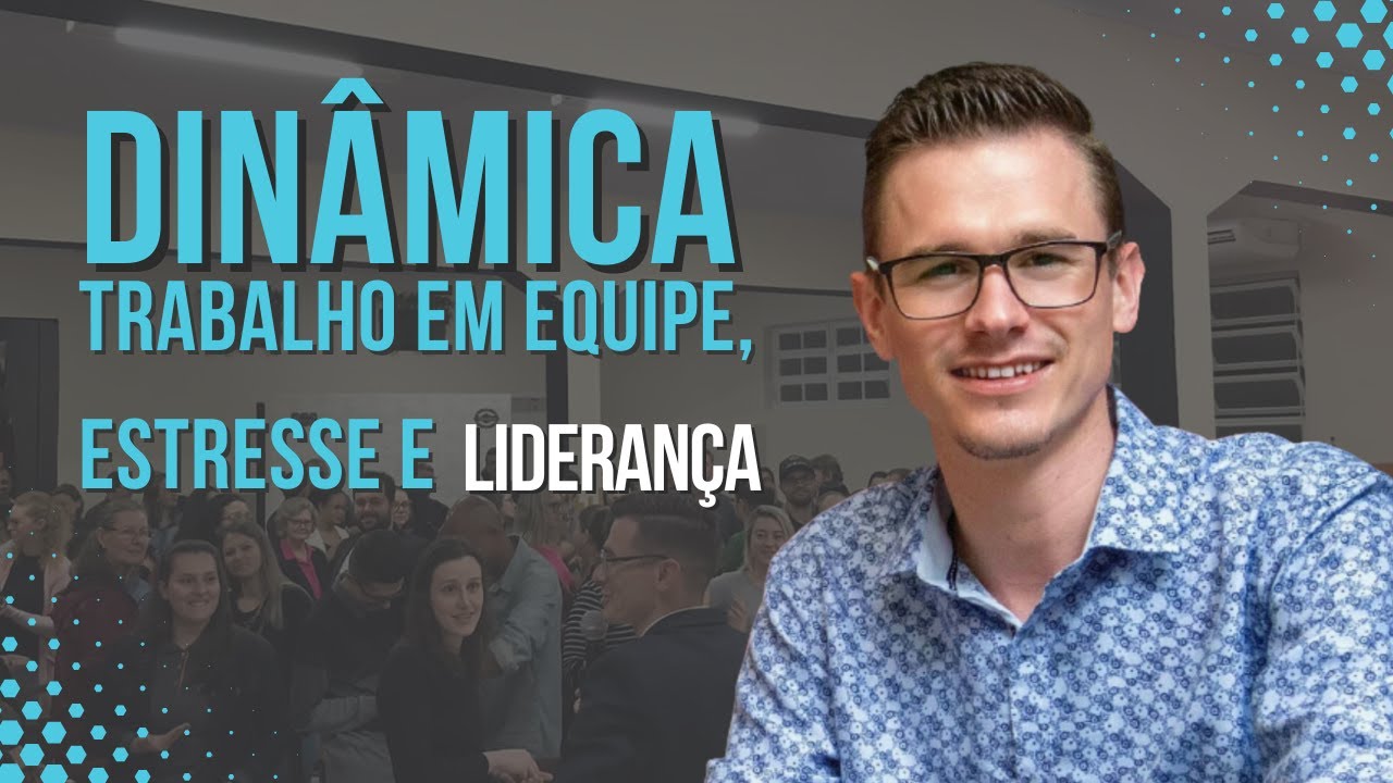 Dinâmica | trabalho em equipe| estresse |liderança | gestão emocional
