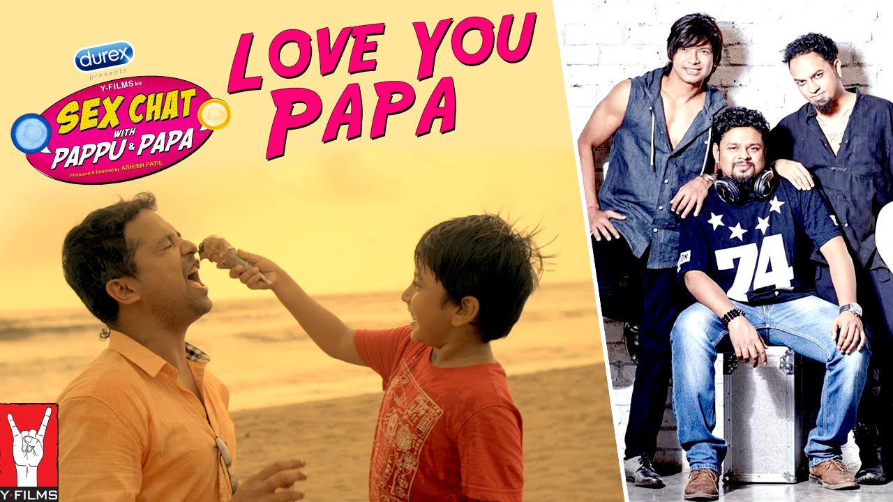 Love You Papa Lyrics  | Sex Chat With Pappu & Papa | Anand Tiwari, Kabir Sajid | Shubh Mukherji | Superbia (Band)