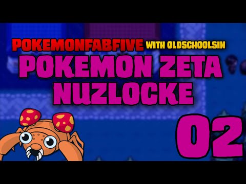 Pokémon Zeta Nuzlocke w/ OldSchoolSin Ep. 2