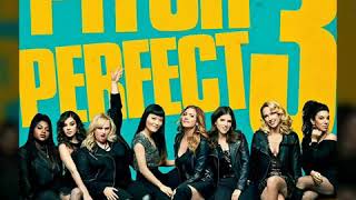 Pitch Perfect 3 (The Bellas) - Toxic | official Soundtrack