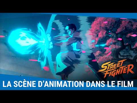 La scène d'animation dans le film Street Fighter [Actuellement au cinéma]