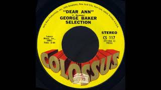1970_562 - George Baker Selection - Dear Ann   - (45)(3.05)