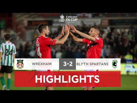Wrexham book First Round place | Wrexham 3-2 Blyth Spartans | Emirates FA Cup 2022-23