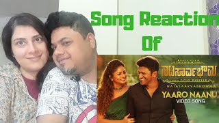 #Natasaarvabhowma #YaaroNaanu Yaaro Naanu Video Song Reaction|Foreigner VS Indian Reaction