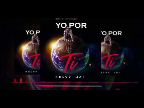 Kelvy Jai - Yo Por Ti (Audio)