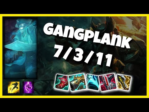 Gangplank 11.3 S11 Gameplay Challenger Top (7/3/11) - OCE