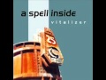 A Spell Inside - Naked 