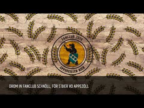 Appenzeller Bier Fanclub Lied
