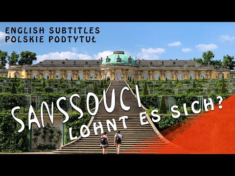 SANSSOUCI - LOHNT ES SICH? Kompletter Schlossrundgang mit allen Infos