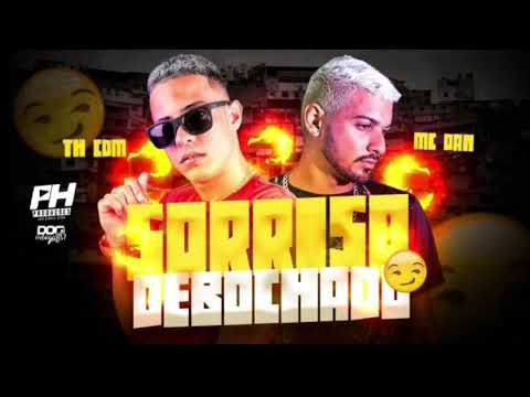 TH CDM & MC DAN - SORRISO DEBOCHADO