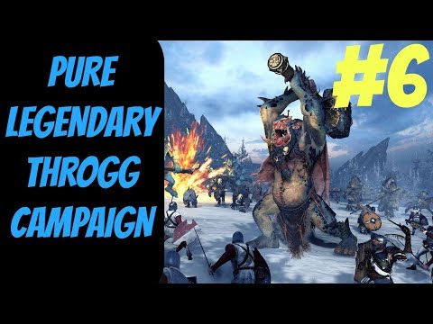 Pure Legendary Throgg Campaign #6 -- Norsca -- Total War: Warhammer