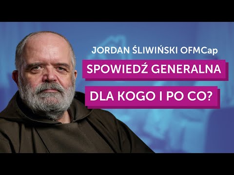 Spowiedź generalna – dla kogo i po co?