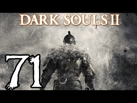 Dark Souls 2 Walkthrough - Part 71 - Let's Try This Again, This Again, This Again