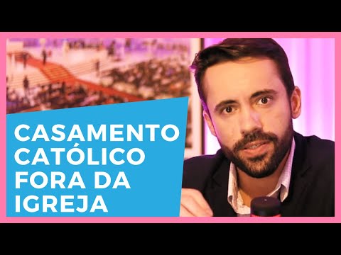 Como realizar o casamento católico fora da igreja? | Pedro Marra Cerimonial